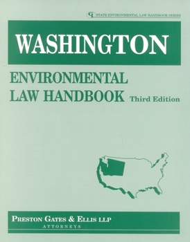 Washington Environmental Law Handbook (State Environmental Law Handbooks)
