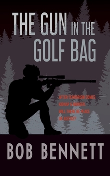Paperback The Gun In The Golf Bag Book