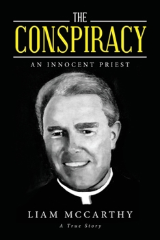Paperback The Conspiracy: An Innocent Priest Book