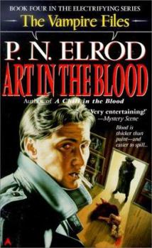 Mass Market Paperback Art in the Blood (Vampire Files, No. 4) Book