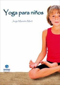 Paperback Yoga Para Ninos = Yoga for Kids [Spanish] Book