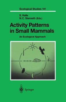 Hardcover Activity Patterns in Small Mammals: An Ecological Approach Book