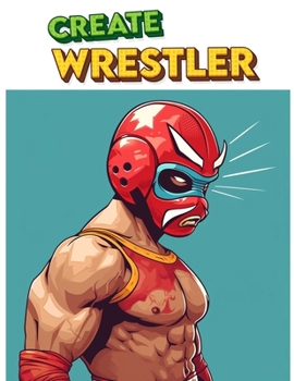 Create Wrestler: Smackdown Showdown, Brace Yourself for a Colorful Spectacular with Boys, as They Create Their Own Matches and Show-Sto