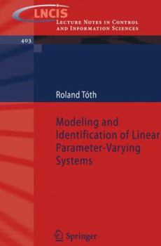 Paperback Modeling and Identification of Linear Parameter-Varying Systems Book