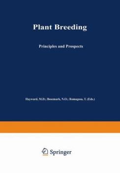 Plant Breeding: Principles and prospects