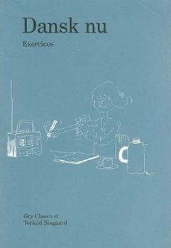 Paperback Dansk NU: Exercises [French] Book