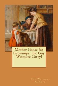 Mother Goose for Grown-ups