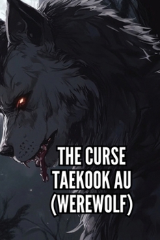 Paperback The Curse Taekook Au (Werewolf) Book