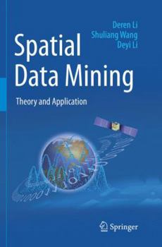 Paperback Spatial Data Mining: Theory and Application Book