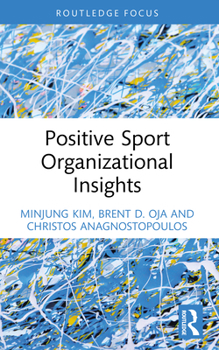 Paperback Positive Sport Organizational Insights Book