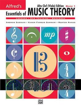 Paperback Alfred's Essentials of Music Theory, Bk 1: Alto Clef (Viola) Edition Book