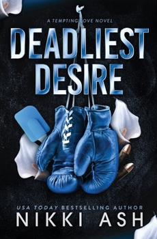 Deadliest Desire (Tempting Love)