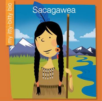 Sacagawea - Book  of the Mi Mini Biografía / My Itty-Bitty Bio