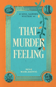 Paperback That Murder Feeling: A Soul Garden Mystery Book