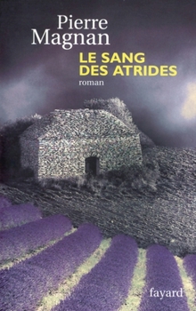 Paperback Le Sang des Atrides [French] Book
