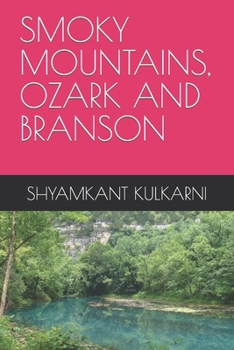 Paperback Smoky Mountains, Ozark and Branson Book