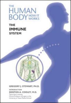 The Immune System - Book  of the Human Body: How It Works