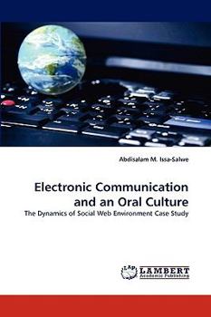Paperback Electronic Communication and an Oral Culture Book