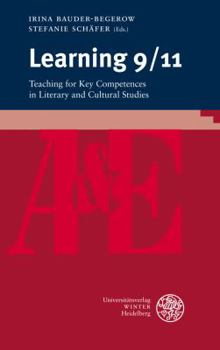Paperback Learning 9/11: Teaching for Key Competences in Literary and Cultural Studies Book
