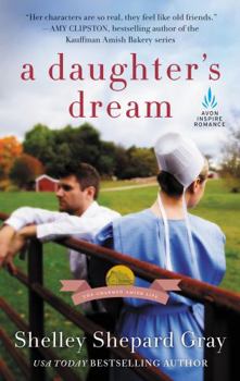 A Daughter's Dream - Book #2 of the Charmed Amish Life