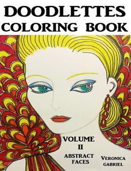 Paperback Doodlettes Coloring Book: Volume II - Abstract Faces Book