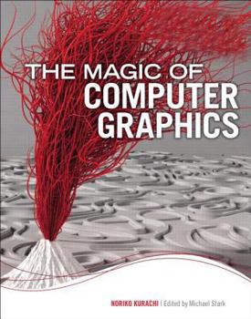 Paperback The Magic of Computer Graphics Book