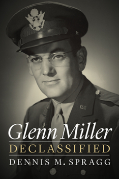Hardcover Glenn Miller Declassified Book