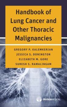 Paperback Handbook of Lung Cancer and Other Thoracic Malignancies Book