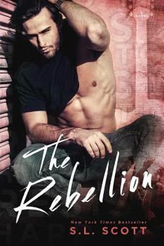 The Rebellion - Book #5 of the Hard to Resist