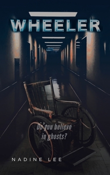 Paperback Wheeler: Do you believe in ghosts? Book