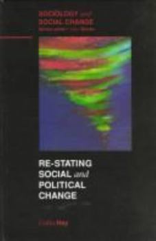 Paperback Re-Stating Social and Political Change Book