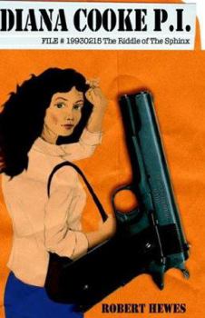 Hardcover Diana Cooke P.i.: File # 19930215 the Riddle of the Sphinx Book