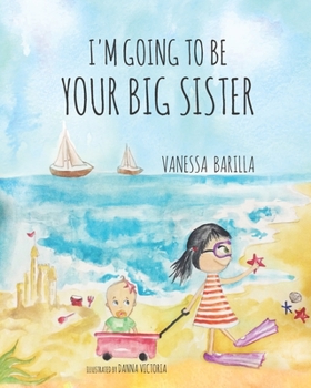 Paperback I'm Going to be your Big Sister Book