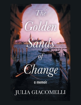 Paperback The Golden Sands Of Change Book