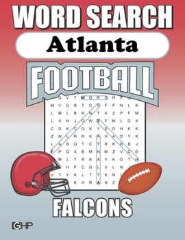 Atlanta Falcons Word Search: Word Find Puzzle Book For All Falcons Football Fans