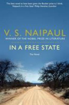 Paperback In a Free State: The Novel Book
