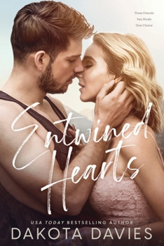 Paperback Entwined Hearts: A Friends to Lovers Romance Book
