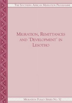 Migration, Remittances and 'Development' in Lesotho