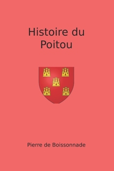 Paperback Histoire du Poitou [French] Book