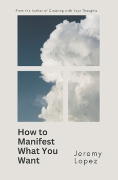 Paperback How to Manifest What You Want Book