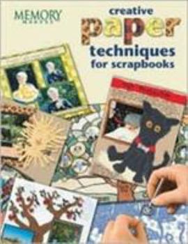 Paperback Creative Paper Techniques for Scrapbooks Book