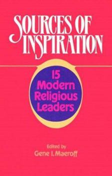 Hardcover Sources of Inspiration: 15 Modern Religious Leaders Book