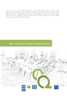 Paperback 398 vuotta ketteriä kokemuksia [Finnish] Book
