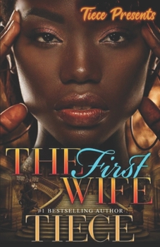 Paperback The First Wife: An Urban Fiction Romance Novel Book