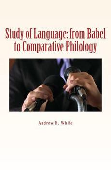 Paperback Study of Language: from Babel to Comparative Philology Book
