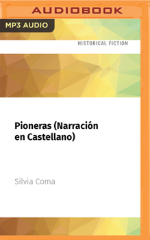 Audio CD Pioneras (Narración En Castellano) [Spanish] Book