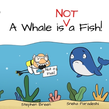 Paperback A Whale is Not a Fish! Book