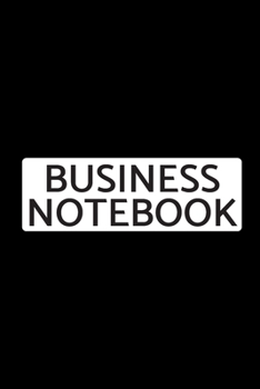 Paperback Business Notebook: Notebook for every creative person, a journal to write interesting ideas (110 Pages, inches checkered, 6X9) Book