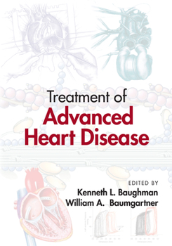 Hardcover Treatment of Advanced Heart Disease Book