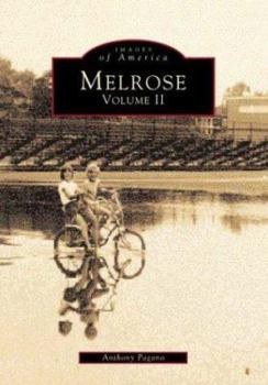 Melrose: Volume II - Book  of the Images of America: Massachusetts